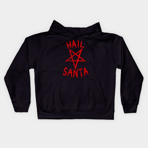 Hail Santa Kids Hoodie by ClothedCircuit